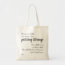 Othello "Passing Strange" Quote Tote Bag