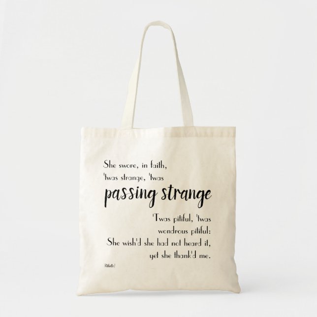 Othello "Passing Strange" Quote Tote Bag (Front)