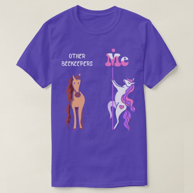 Other beekeepers Me Tee Unicorn Funny Gift Idea Ts (Design Front)