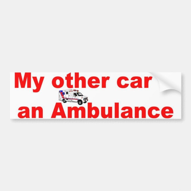 other car ambulance bumper sticker (Front)