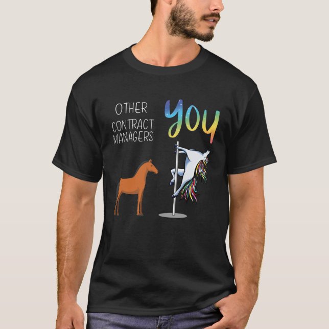 Other Contract Managers You T-Shirt (Front)
