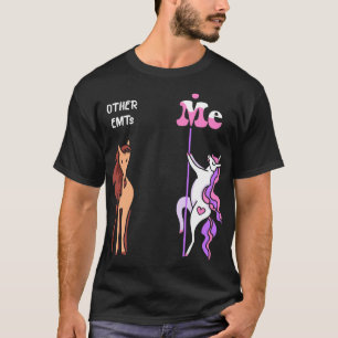 Other EMTs Me Tee Unicorn EMT Funny Gift Idea EMT