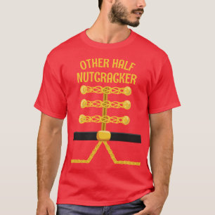 OTHER HALF Nutcracker Matching Family Christmas 3 T-Shirt