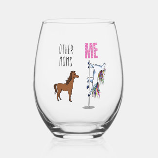 Other moms. Me. Stemless Wine Glass