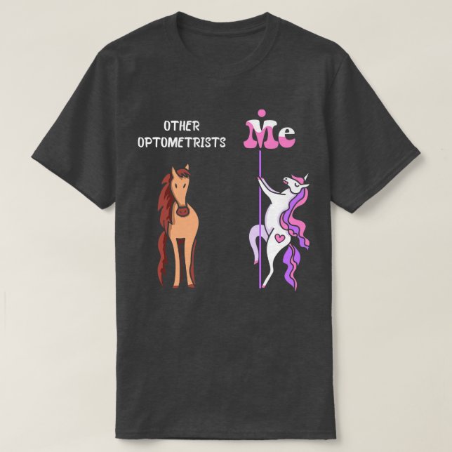 Other optometrists Me Tee Unicorn Optometrist Funn (Design Front)