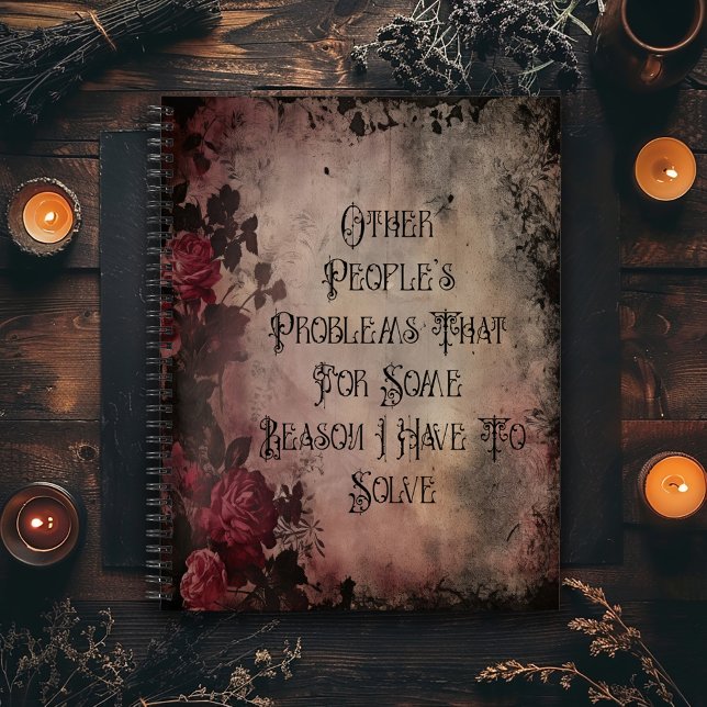 Other People's Problems Dark Gothic Notebook (Creator Uploaded)