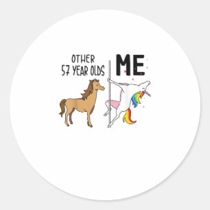 Other Unicorn 57 Year Olds Birthday And Me Gift Fo Classic Round Sticker