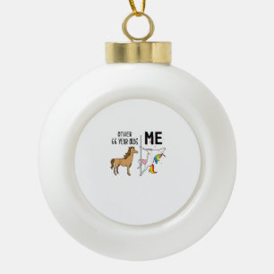 Other Unicorn 66 Year Olds Birthday And Me Gift Fo Ceramic Ball Christmas Ornament