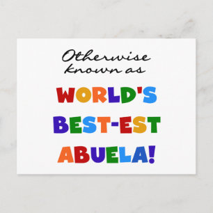 Otherwise Known as Best-est Abuela Gifts Postcard