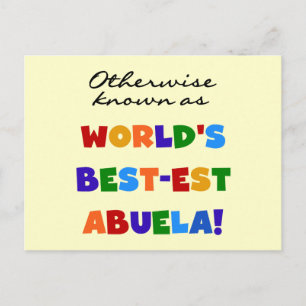 Otherwise Known as Best-est Abuela Gifts Postcard