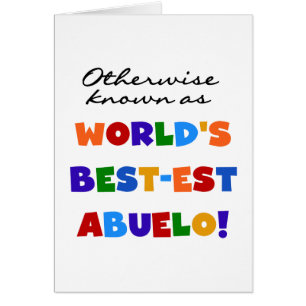 Otherwise Known as Best-est Abuelo Gifts