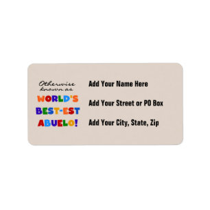 Otherwise Known as Best-est Abuelo Gifts Label