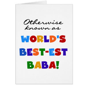 Otherwise Known as Best-est Baba T-shirts and Gift