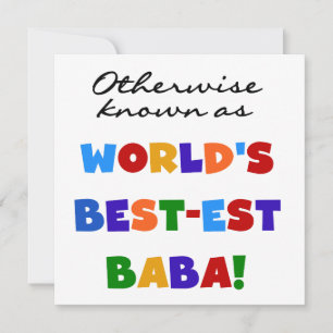 Otherwise Known as Best-est Baba T-shirts and Gift