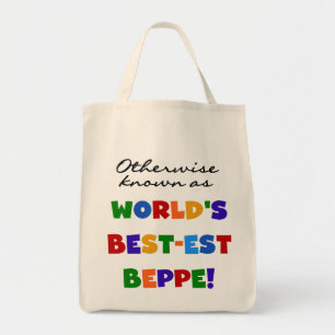 Otherwise Known as Best-est Beppe Tote Bag