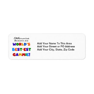 Otherwise Known as Best-est Gammie Tshirts Return Address Label