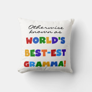 Otherwise Known as Best-est Gramma Gifts Cushion