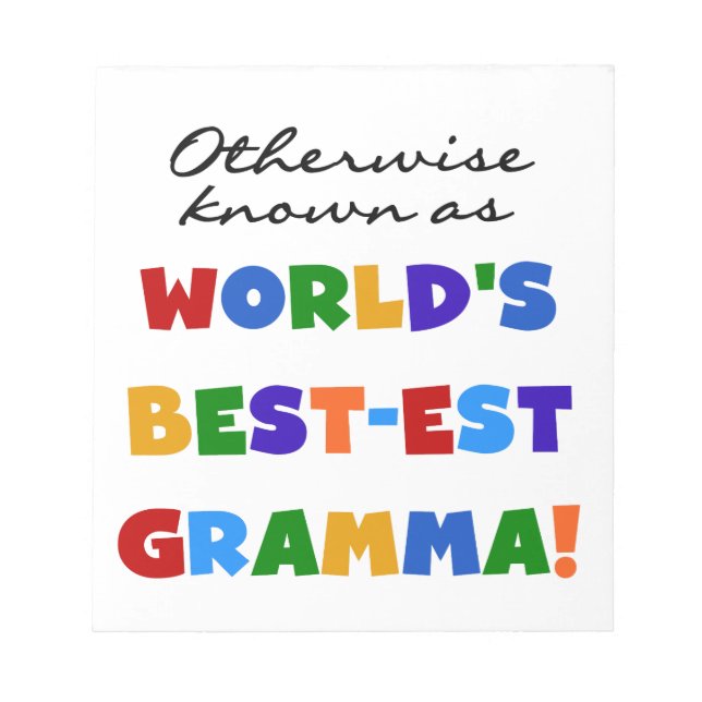 Otherwise Known as Best-est Gramma Gifts Notepad (Front)