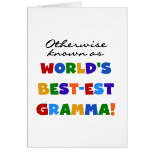 Otherwise Known as Best-est Gramma T-shirts