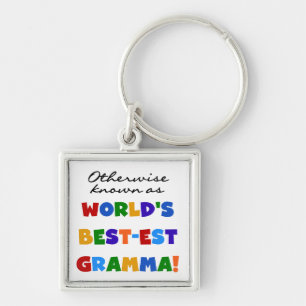 Otherwise Known as Best-est Gramma T-shirts Key Ring