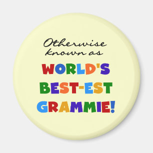 Otherwise Known as Best-est Grammie Gifts Magnet