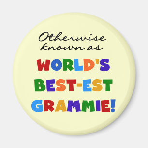 Otherwise Known as Best-est Grammie T-shirts Magnet