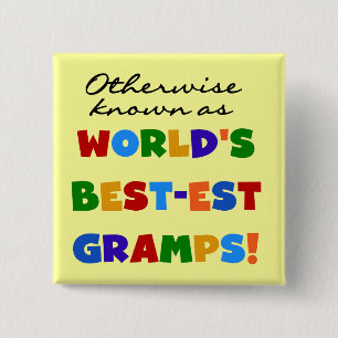 Otherwise Known as Best-est Gramps 15 Cm Square Badge
