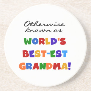 Otherwise Known as Best-est Grandma Gifts Coaster