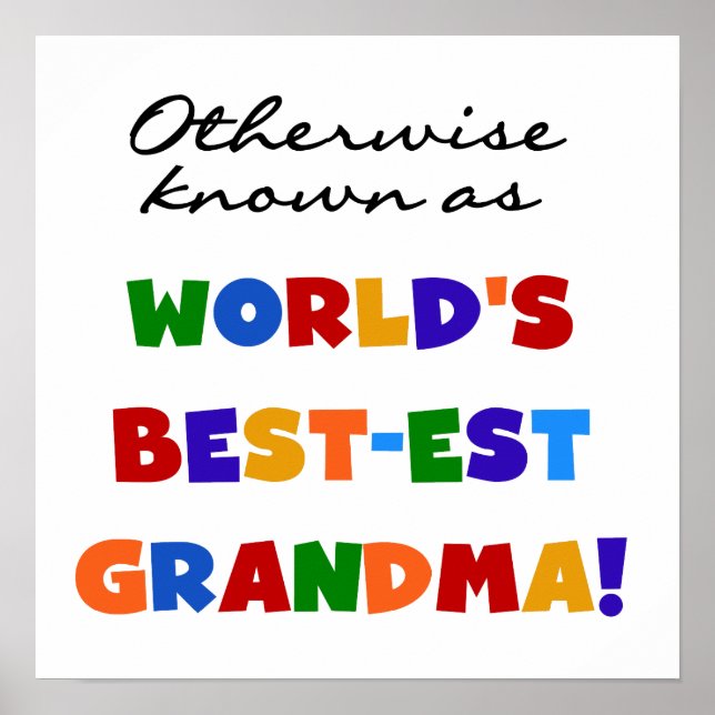 Otherwise Known as Best-est Grandma Gifts Poster (Front)