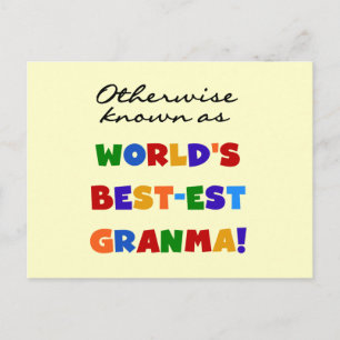 Otherwise Known as Best-est Granma Gifts Postcard