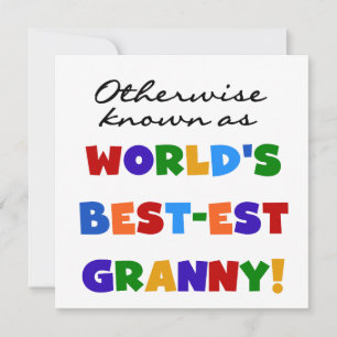 Otherwise Known as Best-est Granny Gifts