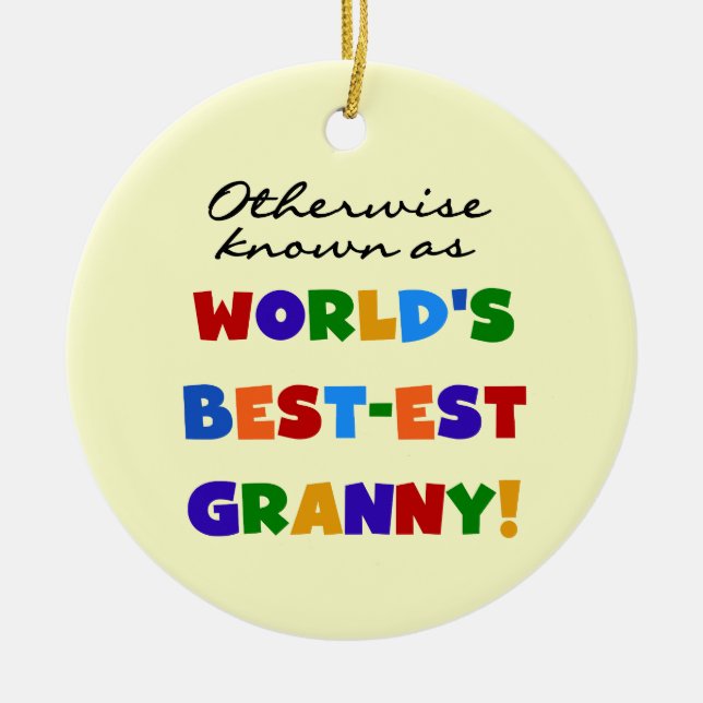 Otherwise Known as Best-est Granny Gifts Ceramic Tree Decoration (Front)