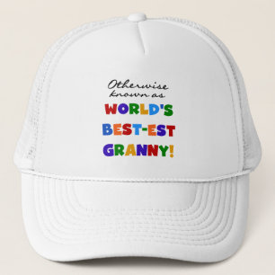 Otherwise Known as Best-est Granny Gifts Trucker Hat