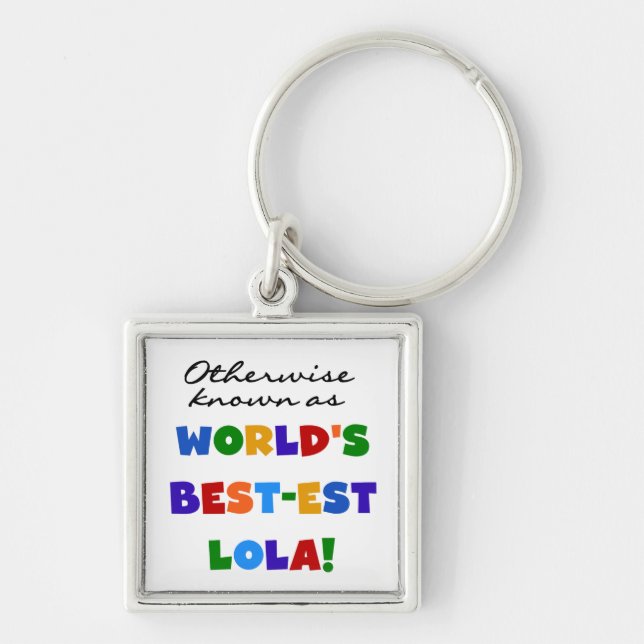 Otherwise Known as Best-est Lola Gifts Key Ring (Front)
