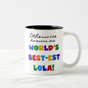 Otherwise Known as Best-est Lola Gifts Two-Tone Coffee Mug