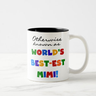 Otherwise Known as Best-est Mimi Gifts Two-Tone Coffee Mug
