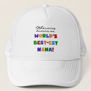 Otherwise Known as Best-est Nana Tshirts Trucker Hat