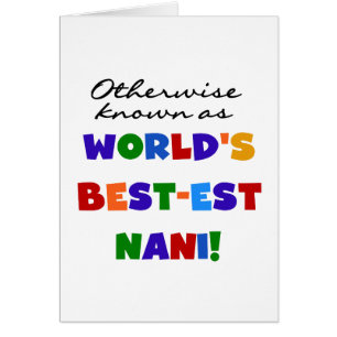 Otherwise Known as Best-est Nani Tshirts and GIfts