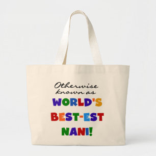 Otherwise Known as Best-est Nani Tshirts and GIfts Large Tote Bag