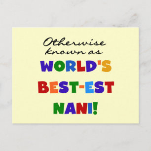 Otherwise Known as Best-est Nani Tshirts and GIfts Postcard