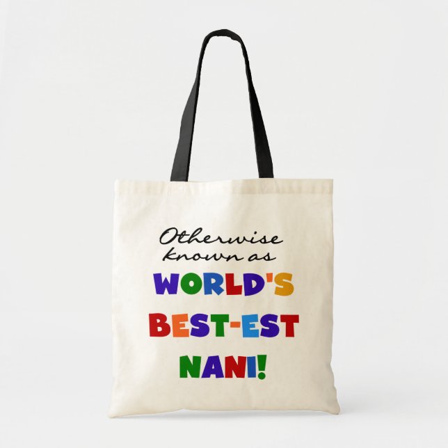 Otherwise Known as Best-est Nani Tshirts and GIfts Tote Bag (Front)