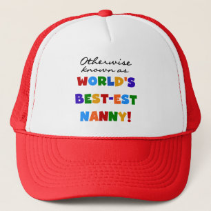Otherwise Known as Best-est Nanny Gifts Trucker Hat