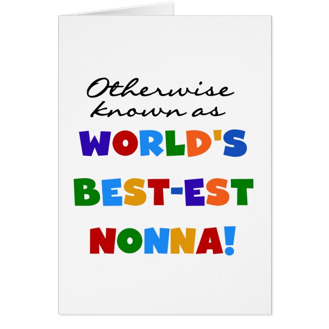 Otherwise Known as Best-est Nonna Tshirts Gifts (Front)