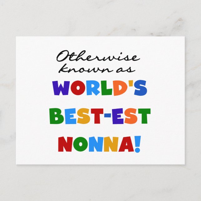 Otherwise Known as Best-est Nonna Tshirts Gifts Postcard (Front)