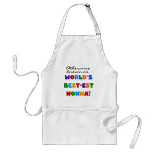 Otherwise Known as Best-est Nonna Tshirts Gifts Standard Apron
