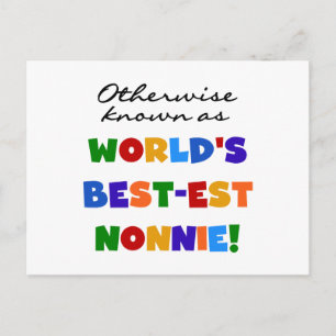 Otherwise Known as Best-est Nonnie Gifts Postcard
