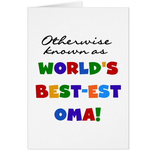Otherwise Known as Best-est Oma Tshirts and Gifts (Front)