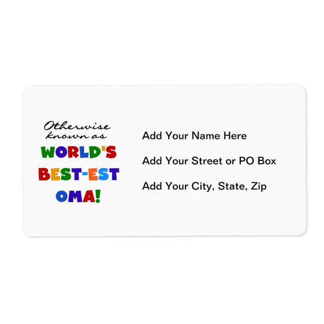 Otherwise Known as Best-est Oma Tshirts and Gifts (Front)