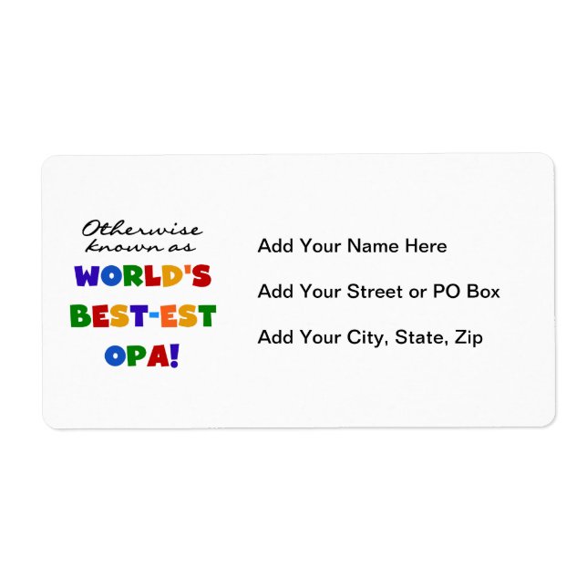 Otherwise Known as Best Opa T-shirts and Gifts (Front)