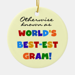 Otherwise Known as World's Best-est Gram Gifts Ceramic Tree Decoration